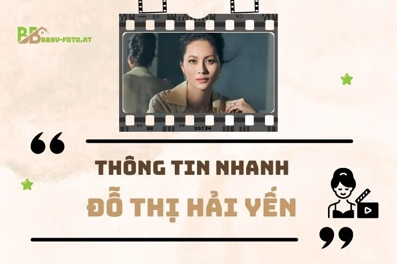 Thông tin nhanh về diễn viên Đỗ Thị Hải Yến