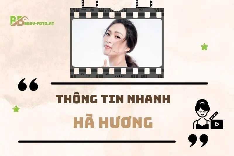 Thông tin nhanh về diễn viên Hà Hương