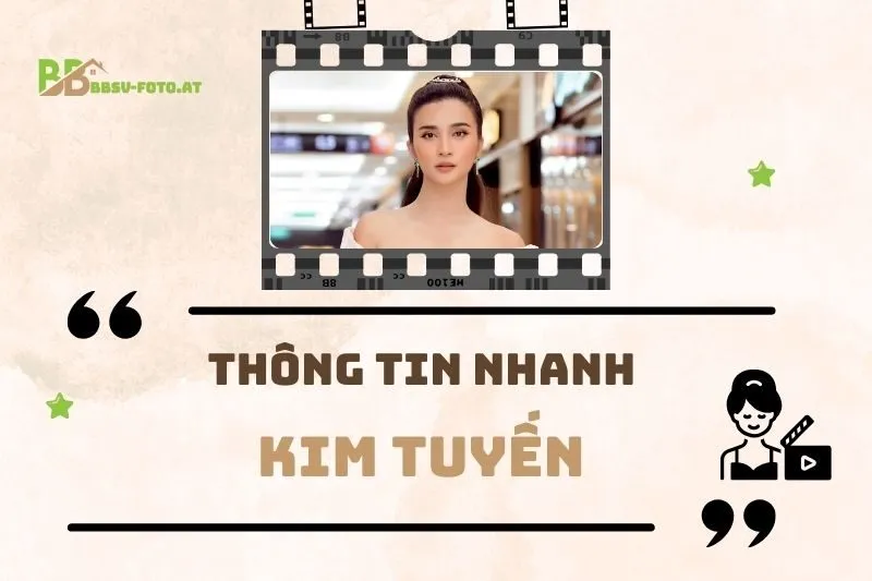 Thông tin nhanh về diễn viên Kim Tuyến