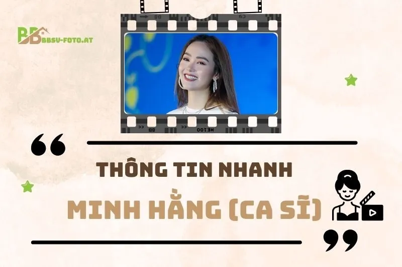 Thông tin nhanh về diễn viên Minh Hằng