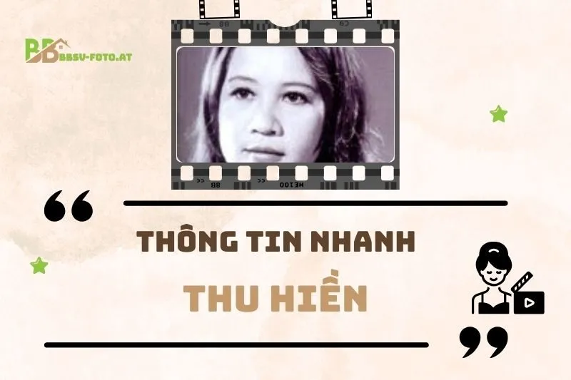 Thông tin nhanh về diễn viên Thu Hiền