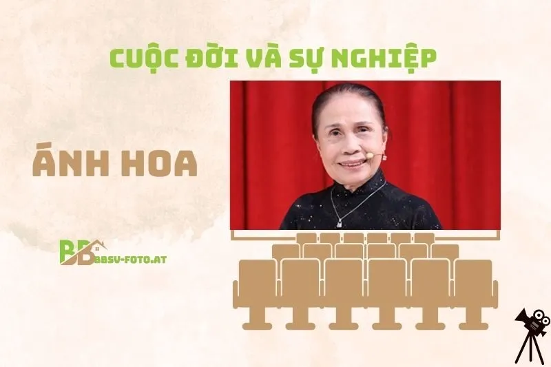 Tổng quan hành trình sự nghiệp diễn viên Ánh Hoa