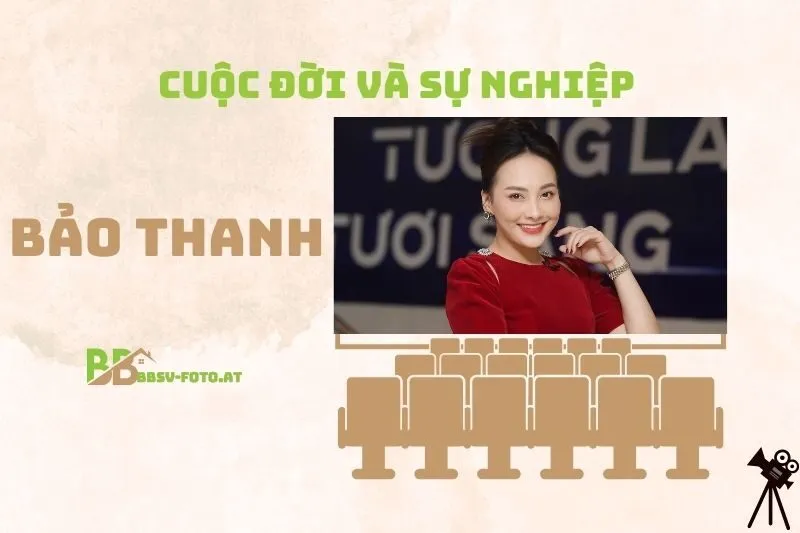 Tổng Quan Hành Trình Sự Nghiệp Diễn Viên Bảo Thanh