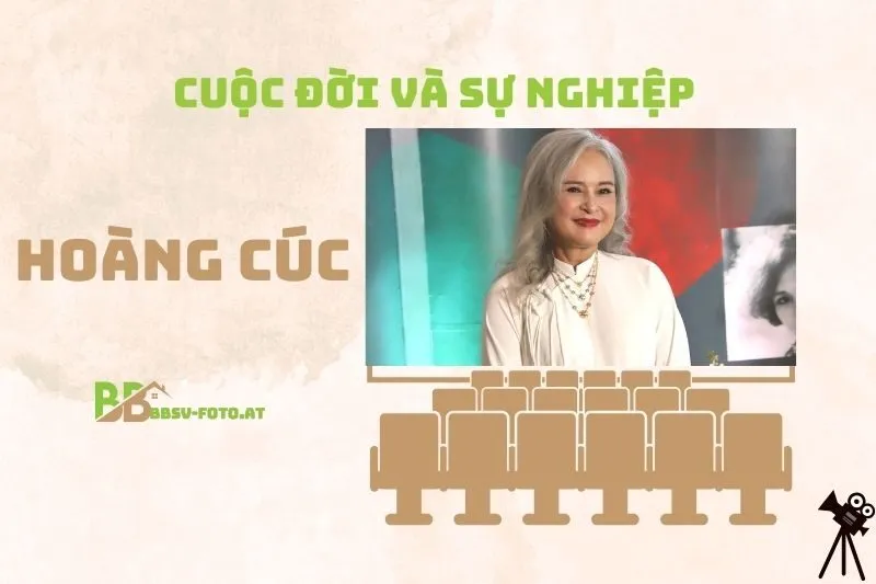 Tổng quan hành trình sự nghiệp diễn viên Hoàng Cúc