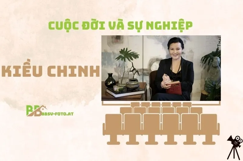 Tổng quan hành trình sự nghiệp diễn viên Kiều Chinh