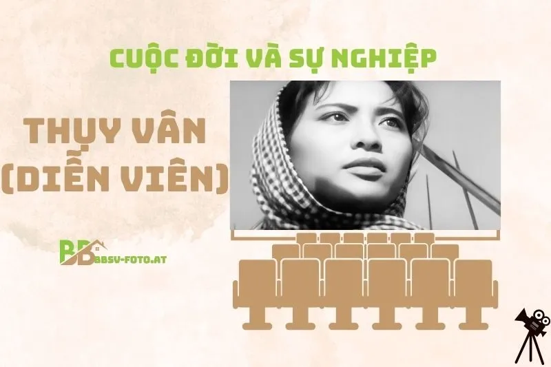 Tổng quan hành trình sự nghiệp diễn viên Thụy Vân