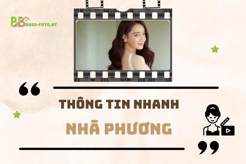 Thông tin nhanh về diễn viên Nhã Phương