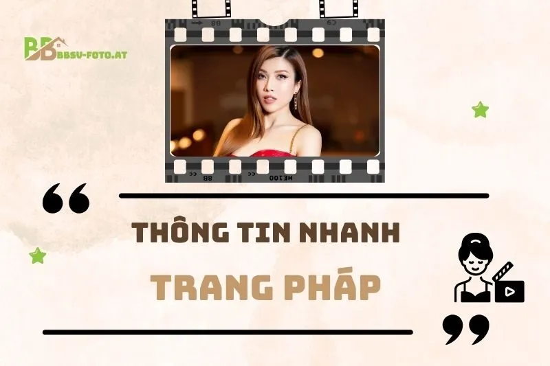 Thông tin nhanh về diễn viên Trang Pháp