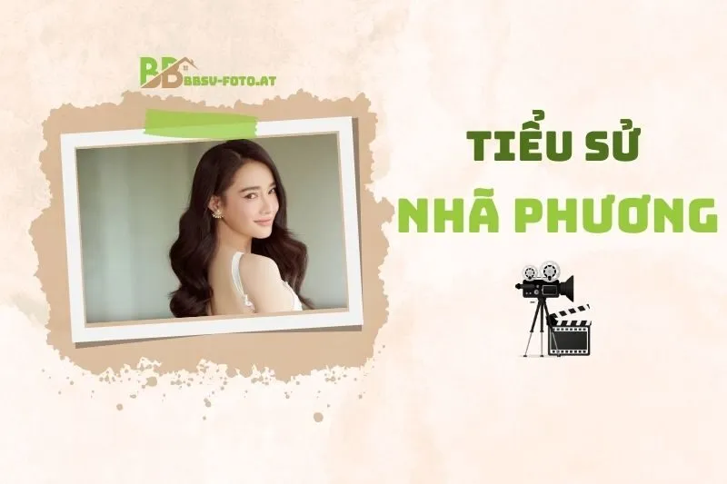 Tiểu sử diễn viên Nhã Phương: Hành trình sự nghiệp và đời tư 2025