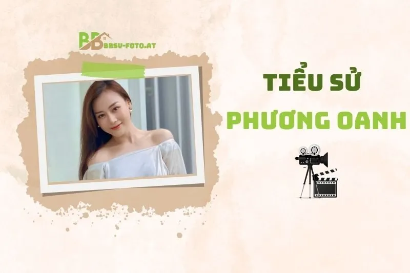 Tiểu sử diễn viên Phương Oanh 2025: Hành trình sự nghiệp và đời tư
