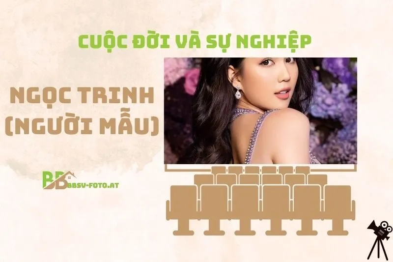 Tổng quan hành trình sự nghiệp người mẫu Ngọc Trinh 