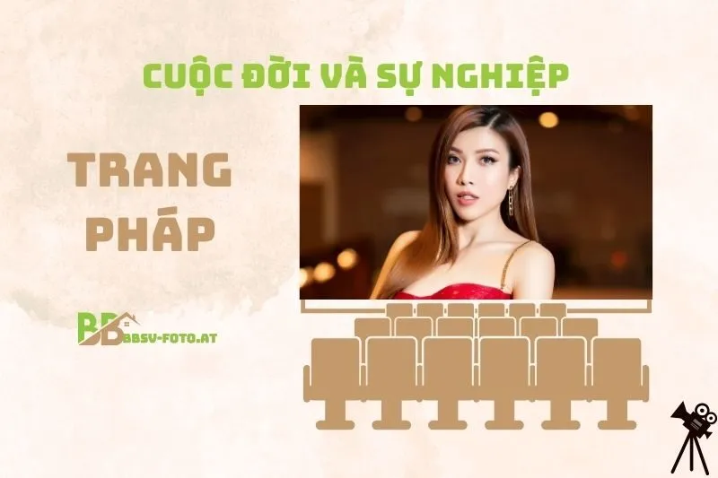 Tổng quan hành trình sự nghiệp ca sĩ, diễn viên Trang Pháp