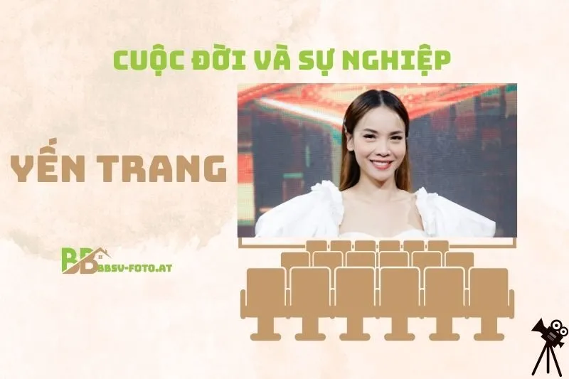 Tổng quan hành trình sự nghiệp ca sĩ Yến Trang